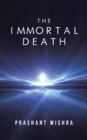 Image for The Immortal Death
