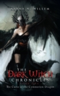 Image for Dark Witch Chronicles Book One: The Curse of the Cymmerien Dragon