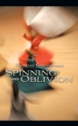 Image for Spinning into Oblivion