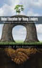 Image for Value Education for Young Leaders : Nurturing the roots for a strong foundation