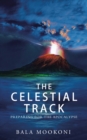 Image for Celestial Track: Preparing for the Apocalypse