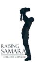 Image for Raising Samara