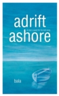 Image for adrift, ashore : A man&#39;s quest for his lost song
