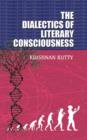 Image for The Dialectics of Literary Consciousness