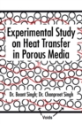 Image for Experimental Study on Heat Transfer in Porous Media