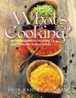 Image for What&#39;S Cooking?: An Introduction to Cooking Your Favorite Indian Dishes