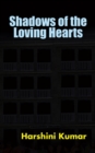 Image for Shadows of the Loving Hearts