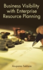 Image for Business Visibility with Enterprise Resource Planning