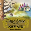 Image for Magic Castle and the Scary Tree