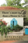Image for There&#39;S More to Life Than a House in Goa