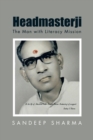 Image for Headmasterji: The Man with Literacy Mission