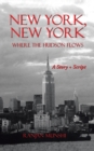 Image for New York, New York: Where the Hudson Flows