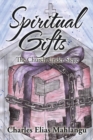 Image for Spiritual Gifts: The Church Under Siege