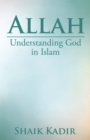 Image for Allah: Understanding God in Islam
