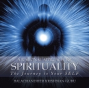 Image for Rational Approach to Spirituality: The Journey to Your Self