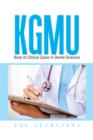 Image for Kgmu Book of Clinical Cases in Dental Sciences