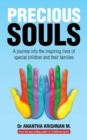 Image for Precious Souls: A Journey into the Inspiring Lives of Special Children and Their Families.