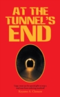 Image for At the Tunnel&#39;S End