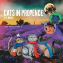 Image for Cats in Provence : Inca Book Series 3