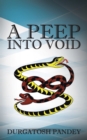 Image for Peep into Void