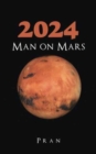 Image for 2024 Man on Mars