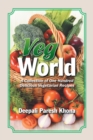 Image for Veg World: A Collection of One Hundred Delicious Vegetarian Recipes