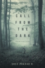 Image for Call from the Dark: Ruminations