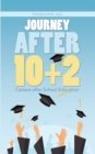 Image for Journey After 10+2: Careers After School Education