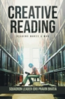 Image for Creative Reading: Reading Makes a Man