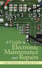 Image for A Guide to Electronic Maintenance and Repairs