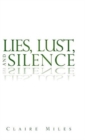 Image for Lies, Lust, and Silence