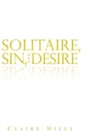 Image for Solitaire, Sin, and Desire