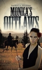 Image for Monica&#39;s Outlaws