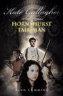 Image for Kate Gallagher and the Hornshurst Talisman