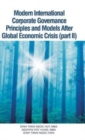 Image for Modern International Corporate Governance Principles and Models After Global Economic Crisis (Part II)