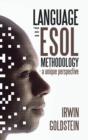 Image for Language and ESOL Methodology- A Unique Perspective