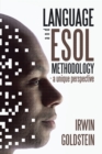 Image for Language and Esol Methodology- a Unique Perspective