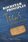 Image for Rockstar Principles for Teen&#39;s Happiness : The Greatness Guide for Teenagers
