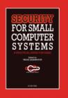 Image for Security for Small Computer Systems: A Practical Guide for Users