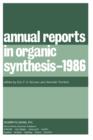 Image for Annual Reports in Organic Synthesis - 1986