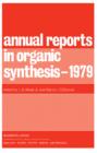 Image for Annual Reports in Organic Synthesis - 1979