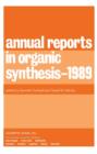 Image for Annual Reports in Organic Synthesis - 1989