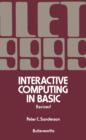 Image for Interactive Computing in BASIC: An Introduction to Interactive Computing and a Practical Course in the BASIC Language