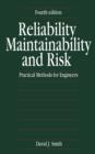 Image for Reliability, maintainability and risk