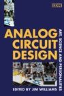Image for Analog Circuit Design: Art, Science, and Personalities