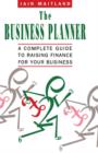 Image for The Business Planner: A Complete Guide to Raising Finance for Your Business