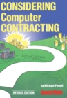 Image for Considering Computer Contracting?: The Computer Weekly Guide to Becoming a Freelance Computer Professional