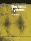 Image for Electronic Systems: Study Topics in Physics Book 8