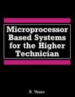 Image for Microprocessor Based Systems for the Higher Technician