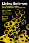 Image for Living Embryos: An Introduction to the Study of Animal Development